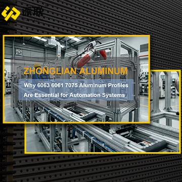 Why 6063 6061 7075 Aluminum Profiles Are Essential For Automation Systems